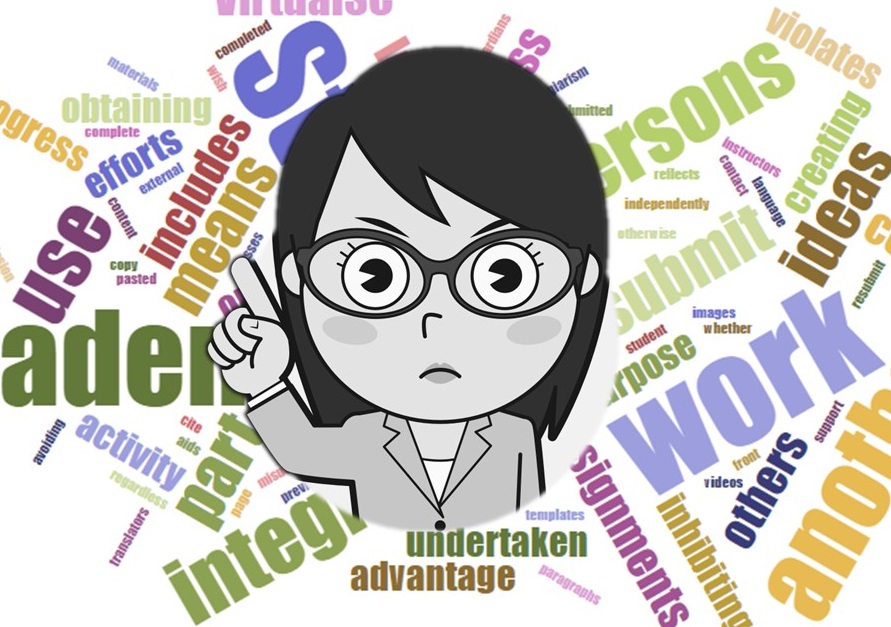Cartoon grad student with stern facial expression holds index finger up in warning against a word cloud background generated from the text of an academic integrity policy.